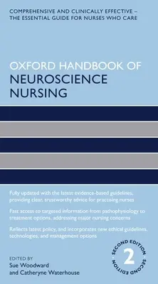 Oxford Handbook of Neuroscience Nursing (Oxfordská příručka neurovědního ošetřovatelství) - Oxford Handbook of Neuroscience Nursing