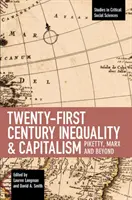 Nerovnost a kapitalismus jednadvacátého století: Piketty, Marx a další - Twenty-First Century Inequality & Capitalism: Piketty, Marx and Beyond