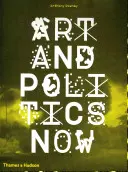 Umění a politika nyní - Art and Politics Now