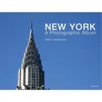 New York: Fotografické album - New York: A Photographic Album