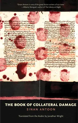 Kniha vedlejších škod - The Book of Collateral Damage