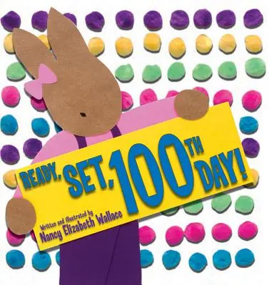 Připravit, nastavit, stý den! - Ready, Set, 100th Day!
