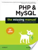 PHP a Mysql: Chybějící příručka - PHP & Mysql: The Missing Manual