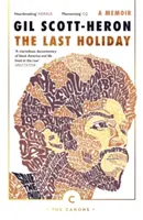 Poslední dovolená - vzpomínky - Last Holiday - A Memoir