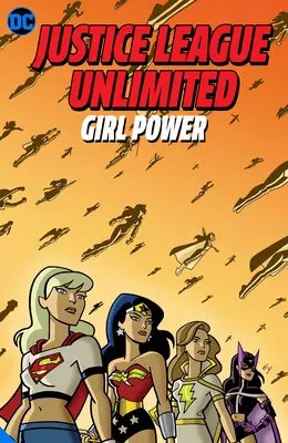 Justice League Unlimited: Dívčí síla - Justice League Unlimited: Girl Power