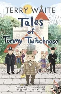 Příběhy Tommyho Twitchnose - Tales of Tommy Twitchnose