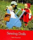 Šití panenek - Sewing Dolls