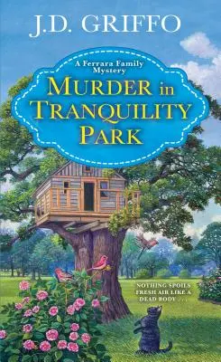 Vražda v parku Tranquility - Murder in Tranquility Park