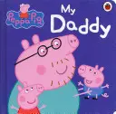 Prasátko Peppa: Můj táta - Peppa Pig: My Daddy