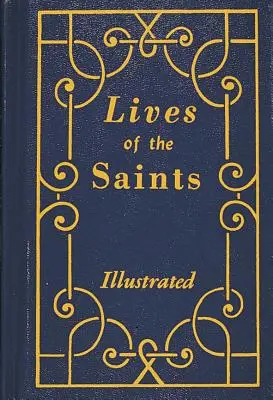 Životy svatých - Lives of the Saints