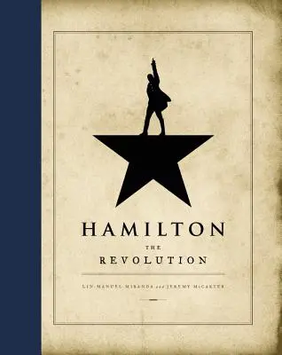 Hamilton: Revoluce - Hamilton: The Revolution