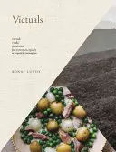 Obědy: Cesta po Appalačsku s recepty - Victuals: An Appalachian Journey, with Recipes