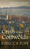 Krize v Cotswoldsu - Crisis in the Cotswolds