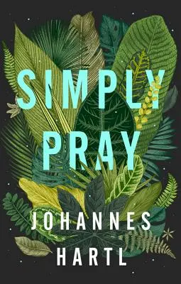 Prostě se modlete - Simply Pray
