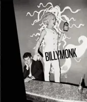 Billy Monk: Fotografie z nočních klubů - Billy Monk: Night Club Photographs