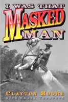 Byl jsem ten maskovaný muž - I Was That Masked Man
