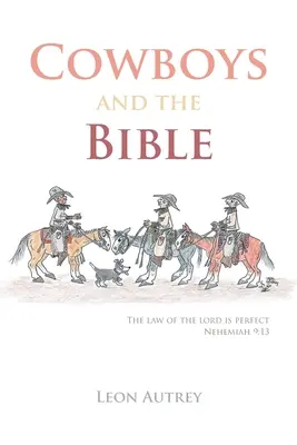 Kovbojové a Bible - Cowboys and the Bible