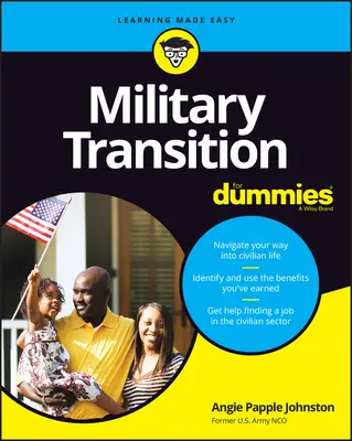 Přechod na vojenskou službu pro blbce - Military Transition for Dummies