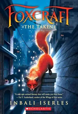 Unesený (Foxcraft, kniha 1), 1 - The Taken (Foxcraft, Book 1), 1