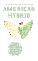 Americký hybrid: A Norton Anthology of New Poetry (Nortonova antologie nové poezie) - American Hybrid: A Norton Anthology of New Poetry