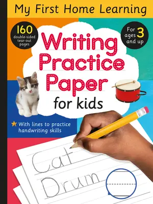 Papír na procvičování psaní pro děti: 160 oboustranných vytrhávacích stránek - Writing Practice Paper for Kids: 160 Double-Sided Tear-Out Pages