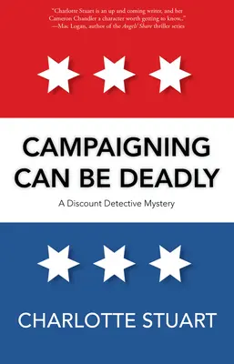 Kampaň může být smrtící - Campaigning Can Be Deadly