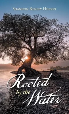 Zakořeněno u vody - Rooted by the Water