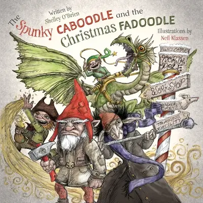 Spunky Caboodle a vánoční Fadoodle - The Spunky Caboodle and the Christmas Fadoodle