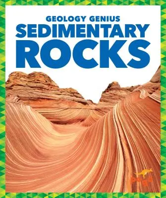 Sedimentární horniny - Sedimentary Rocks