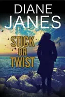 Hůl nebo twist - Stick or Twist