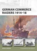 Německé obchodní rejdařské lodě 1914-18 - German Commerce Raiders 1914-18
