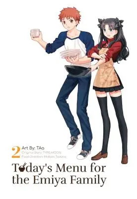 Dnešní jídelníček pro rodinu Emiya, 2. díl - Today's Menu for the Emiya Family, Volume 2