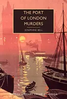 Vraždy v londýnském přístavu - Port of London Murders