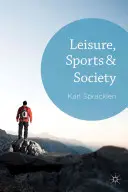 Volný čas, sport a společnost - Leisure, Sports & Society