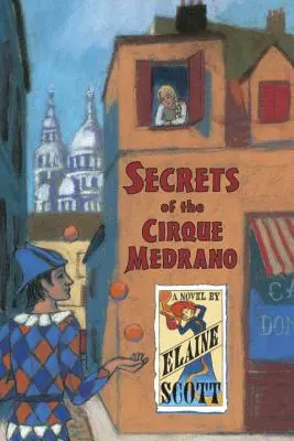 Tajemství cirkusu Medrano - Secrets of the Cirque Medrano