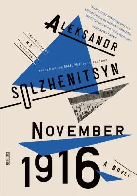 Listopad 1916: Rytířský deník: Rytířský deník: Román: Václav Krejčí (1919), 1919: Román: Červené kolo II - November 1916: A Novel: The Red Wheel II