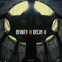 Krása v rozkladu II - Beauty in Decay II