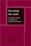 Změna měřítka státu: Devoluce a geografie ekonomického řízení - Rescaling the State: Devolution and the Geographies of Economic Governance