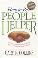 Jak se stát pomocníkem lidem - How to Be a People Helper