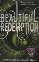 Krásné vykoupení (kniha 4) - Beautiful Redemption (Book 4)