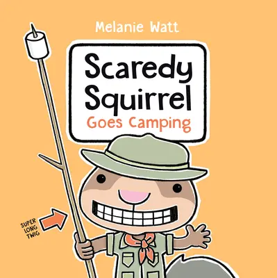 Bázlivá veverka jede kempovat - Scaredy Squirrel Goes Camping