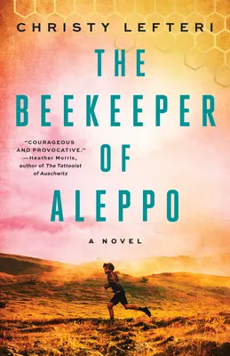 Včelař z Aleppa - The Beekeeper of Aleppo