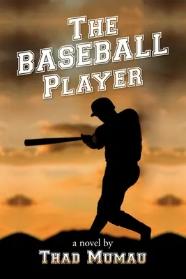 Hráč baseballu - The Baseball Player