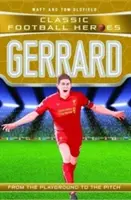 Gerrard: Z hřiště na hřiště - Gerrard: From the Playground to the Pitch