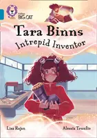 Tara Binns: Neohrožený vynálezce - Skupina 13/Topaz - Tara Binns: Intrepid Inventor - Band 13/Topaz