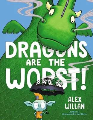 Draci jsou nejhorší! - Dragons Are the Worst!