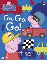 Prasátko Peppa: Běž, běž, běž! - Samolepková knížka o dopravních prostředcích - Peppa Pig: Go, Go, Go! - Vehicles Sticker Book