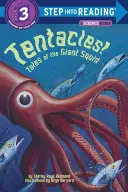 Chapadla! Příběhy obřích chobotnic - Tentacles!: Tales of the Giant Squid
