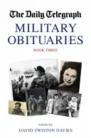 Vojenské nekrology, kniha 3 - Military Obituaries, Book 3