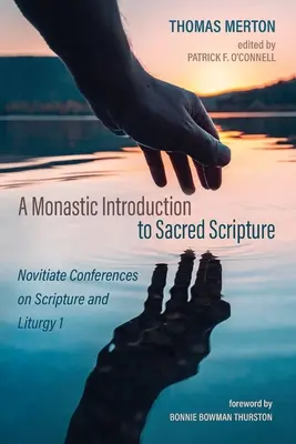 Mnišský úvod do Písma svatého - A Monastic Introduction to Sacred Scripture